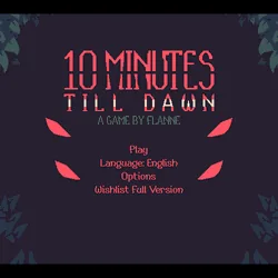 10 Minutes Till Dawn