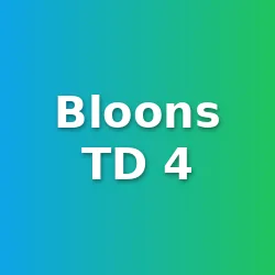 Bloons TD 4 unblocked