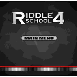 Riddle School 4 unblocked